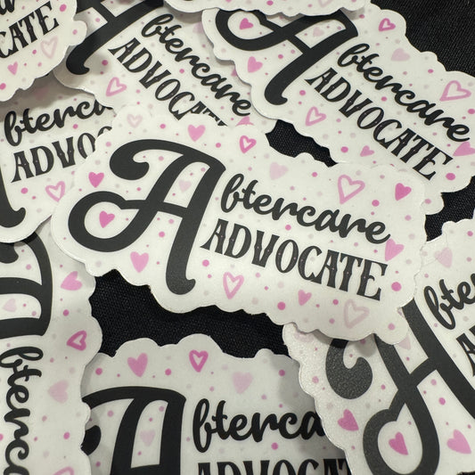 Aftercare Advocate Sticker (Clear Vinyl)