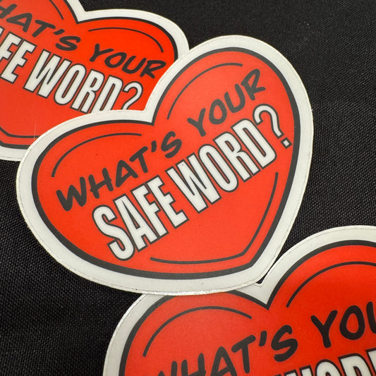 What's Your Safeword? Sticker