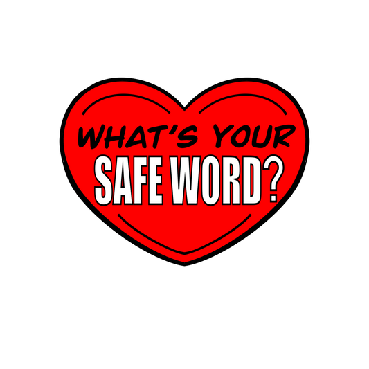 What's Your Safeword? Sticker